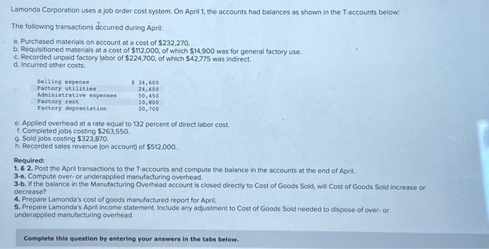  Compute over- or underapplied manufacturing overhead. Note: Round your answer to