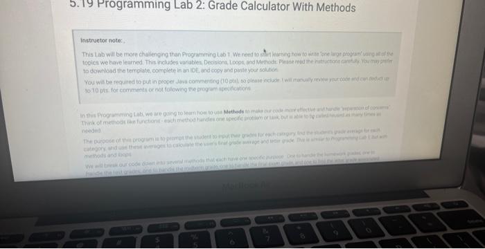  5. 19 Programming Lab 2: Grade Calculator With Methods Instruetor note: