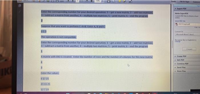 colsizel; void Storeftemi(int item, int row, int col): void Add(MatrixType otherOperand, MatrixType\&