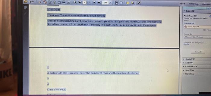 Print(): bool AddSubCompatible(Matrix Iype otheroperand): bool Multcompatible(Matrixtype otherOperand): vod Mult(MatrixType otherOperand, Matriotype