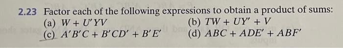 2.13 For each of the following circuits, find the output and design