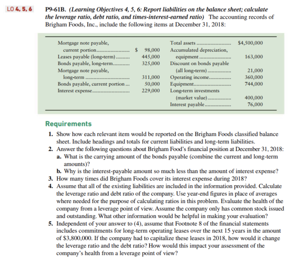 LO 6,5,6 P9-61B. (Learning Objectives 4, 5, 6: Report liabilities on