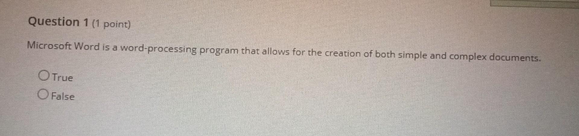  Question 1 (1 point) Microsoft Word is a word-processing program that