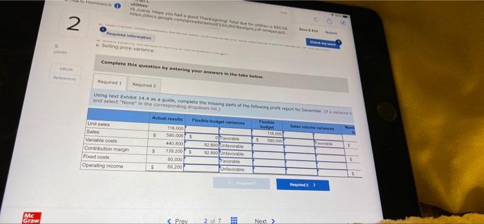 Variance Analysis (LO 14-1, 14-2, 14-3, 14-6) The following information applies to
