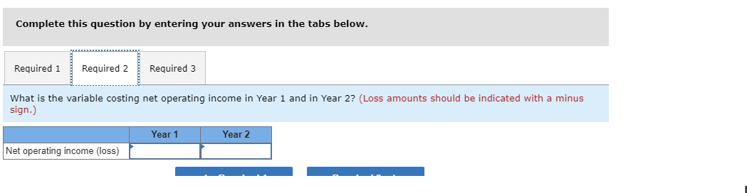 income as follows: Year 1 $ 1,140,000 722,000 Year 2 $ 1,740,000