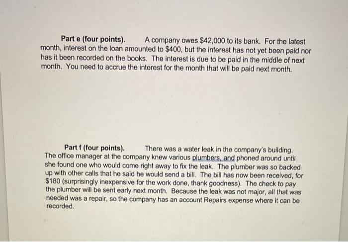 accrual basis of accounting. The company's fiscal year ends on December 31.