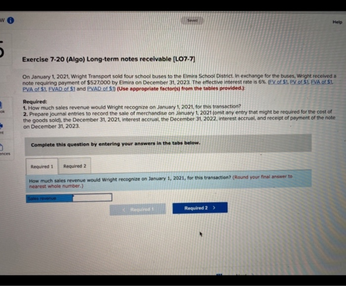  w Seed Help 5 Exercise 7-20 (Algo) Long-term notes receivable (L07-7)