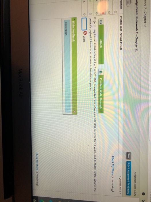  work 7 - Chapter 11 Esignment: Homework 7 - Chapter 11