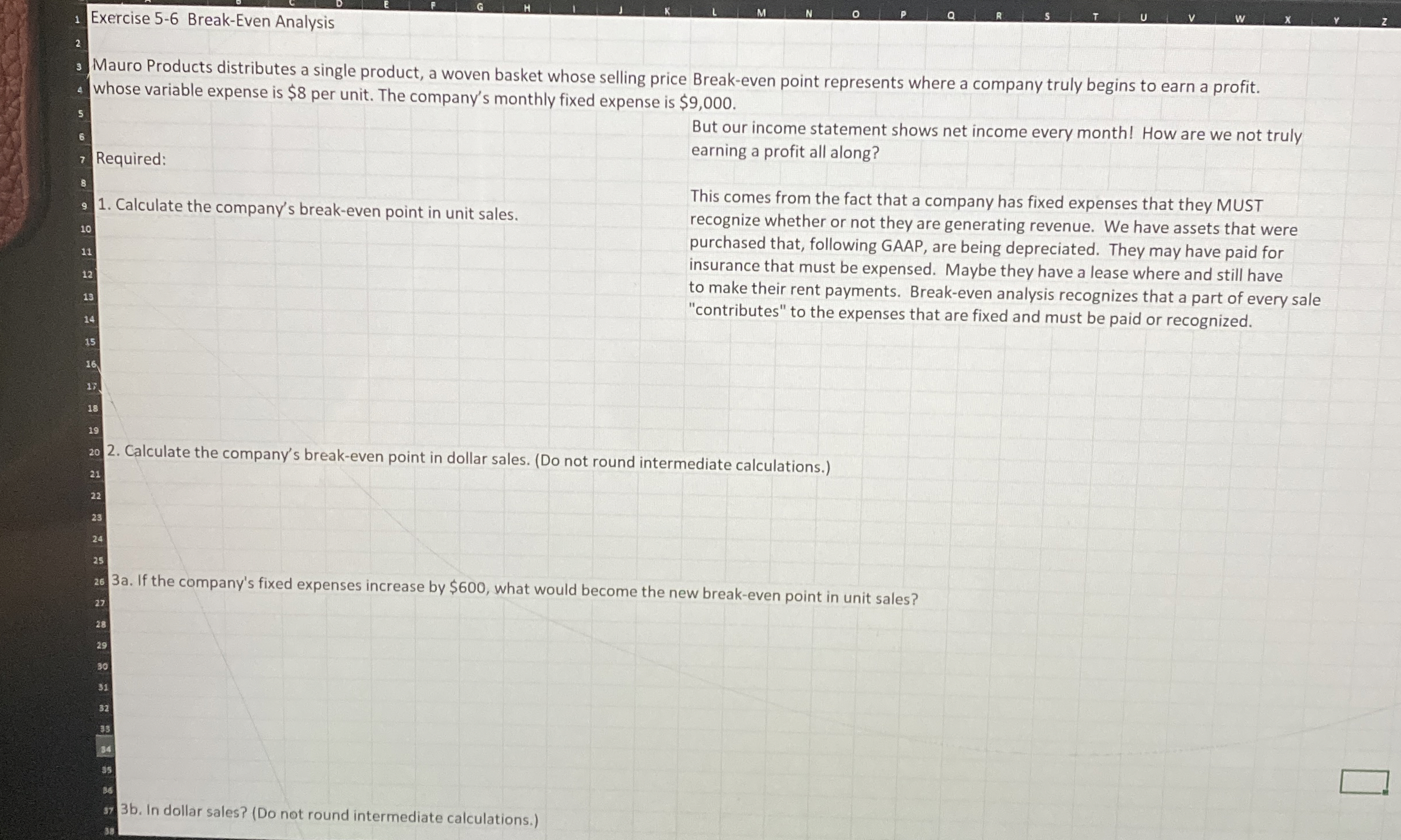  Exercise 5-6 Break-Even Analysis Mauro Products distributes a single product, a