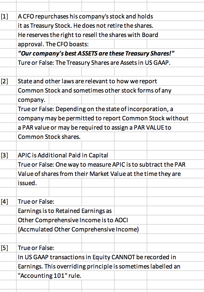  True or false question [1] A CFO repurchases his company's stock