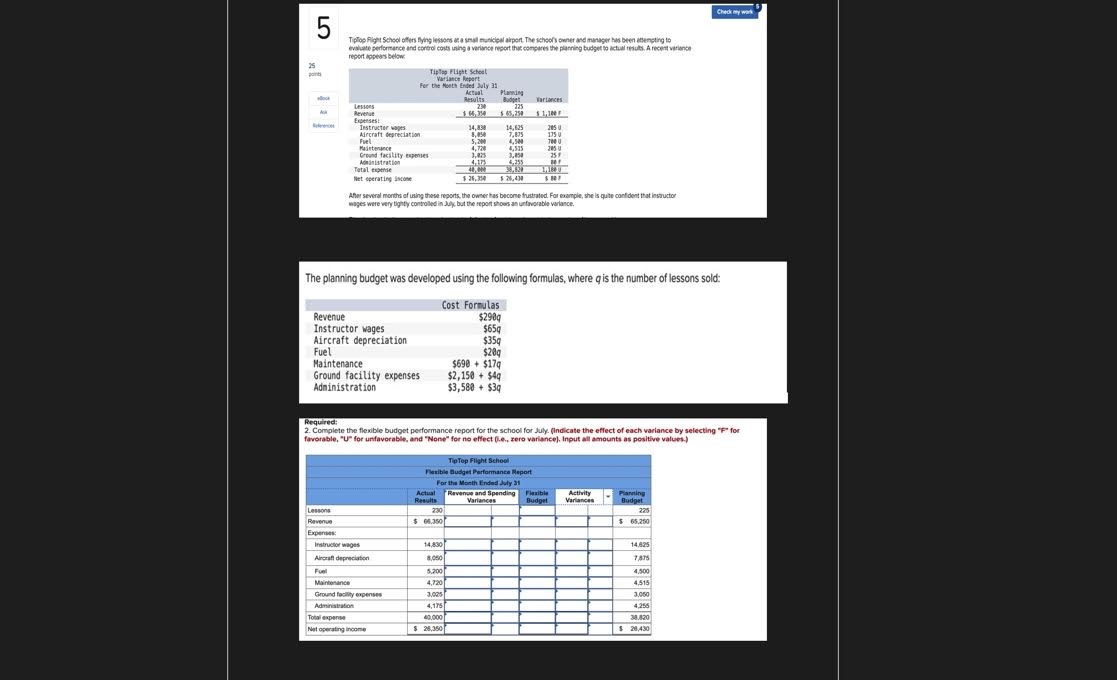  5 report appeas below 25 \table[[Fer,,\table[[Pandey],[Buoget]],Griances],[Lerrees,234,225,],[Reveniat,16,34,5.65.29,i.1.14er],[Enpteses:],[Instructer wapes.,14,336,14,625,245],[Aircraft degreciation.,5, is:,7,095,1750],[Fuel,5,2%,4,529,100v 