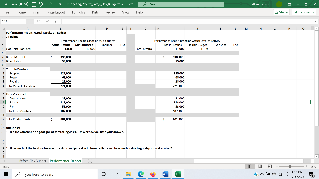  In the file Budgeting Project Part 2 Flex Budget, complete the