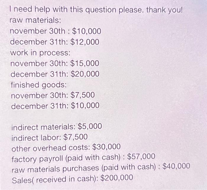 I need help with this question please. thank you!! I need