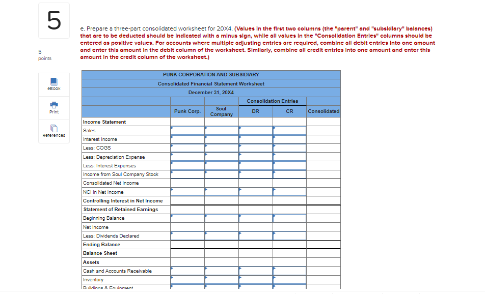 31. The trial balances of the companies as of December 31, 20X4,