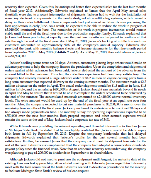 analysis as you can. Exhibit 2 Balance Sheets, 2012-2013 (thousands of dollars)