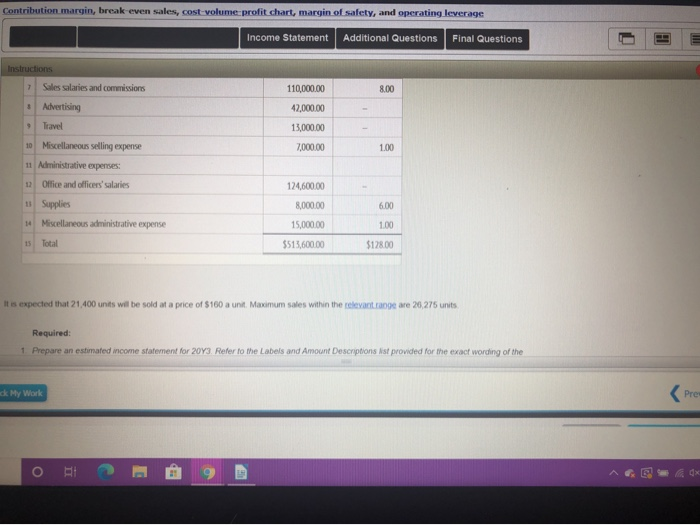safety, and operating leverage Income Statement Additional Questions Final Questions Instructors Wolsey