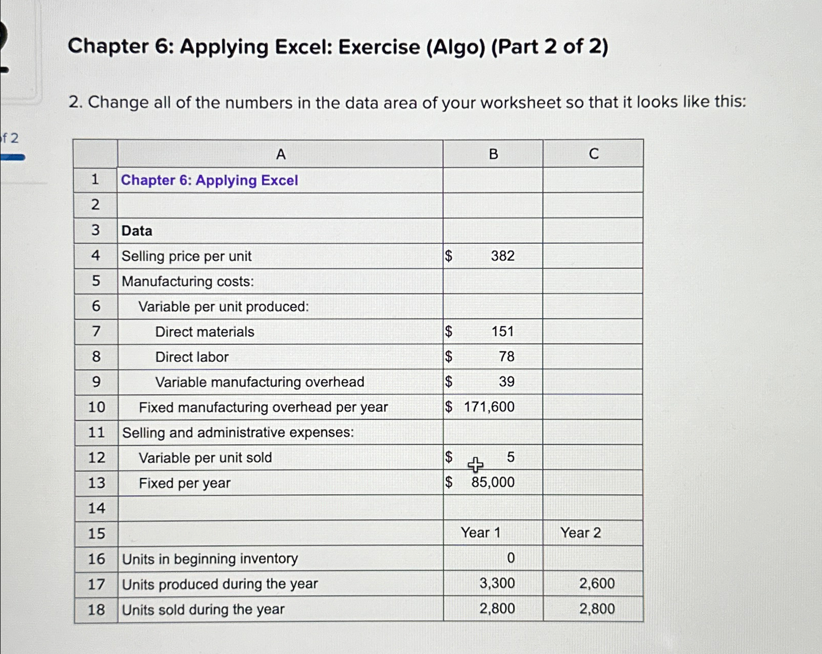  Chapter 6: Applying Excel: Exercise (Algo)(Part 2 of 2) 2. Change