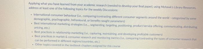  Applying what you have learned from your academic research (needed to
