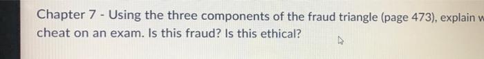  Chapter 7 - Using the three components of the fraud triangle