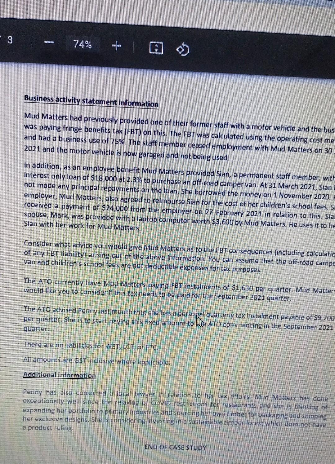 Business activity statement information Mud Matters had previously provided one of