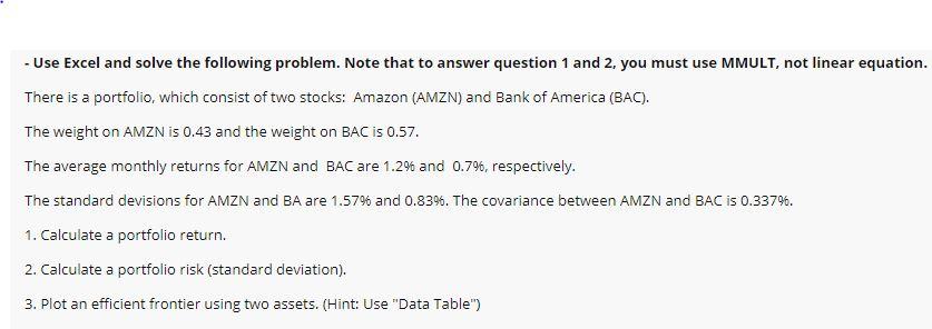 PLEASE USE EXCEL TO SHOW ANSWER STEP BY STEP - THANK