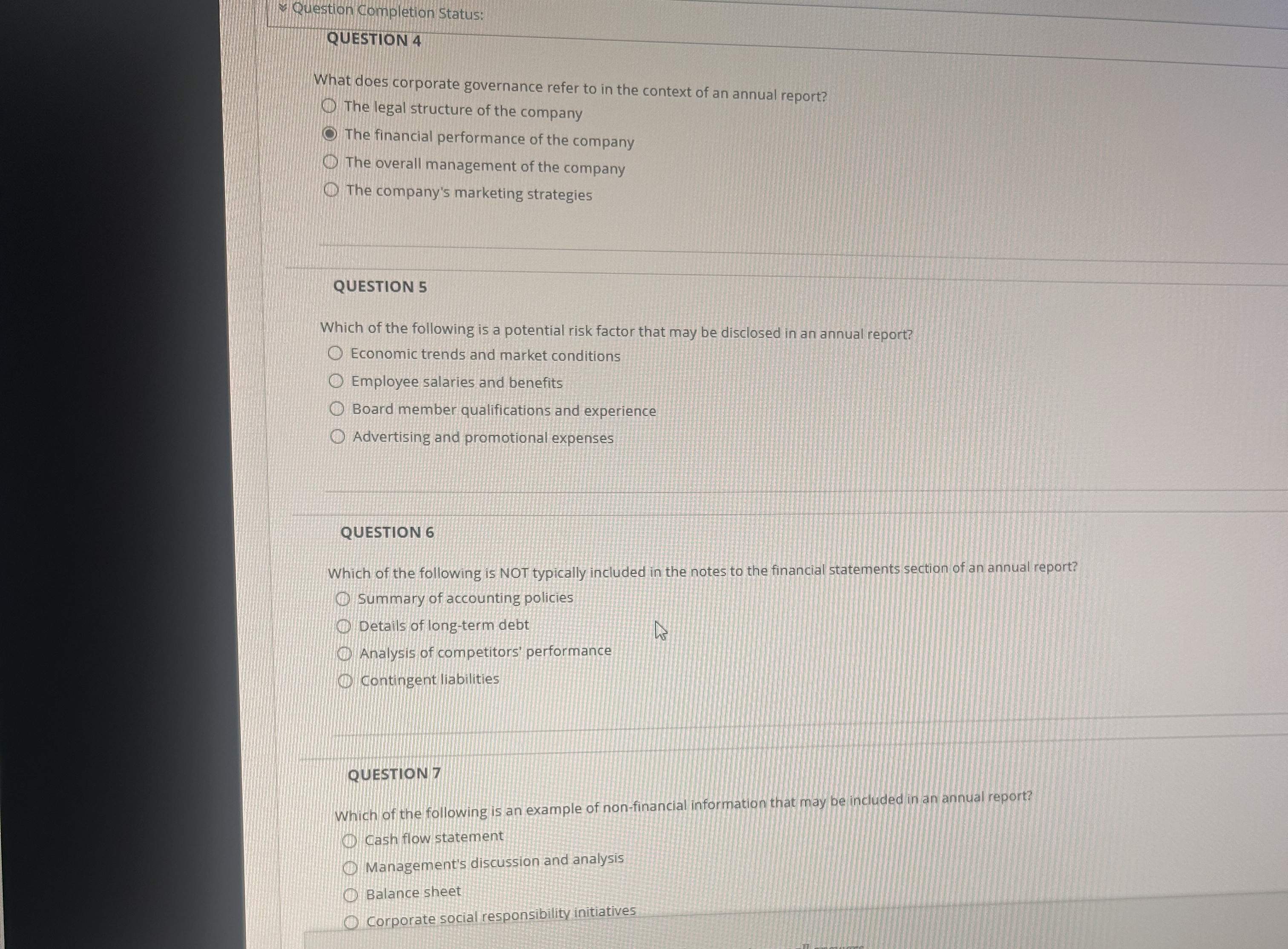  Question Completion Status: QUESTION 4 What does corporate governance refer to