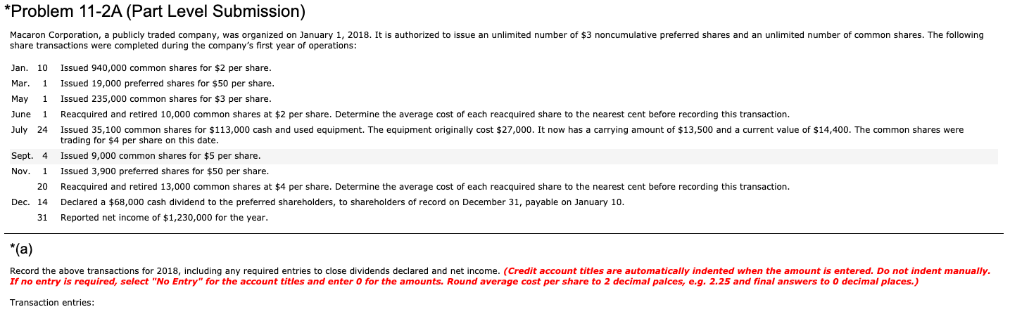 Hi could you please answer this accounting question. *Problem 11-2A (Part Level