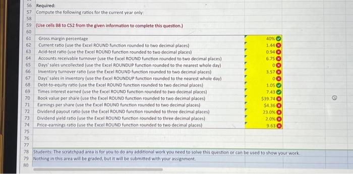 share. Number of shares outstanding: 55 56 Required: 57 Compute the following