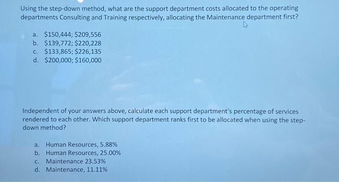 11. ( 8 points) Martinez Company has two support departments: Human Resources