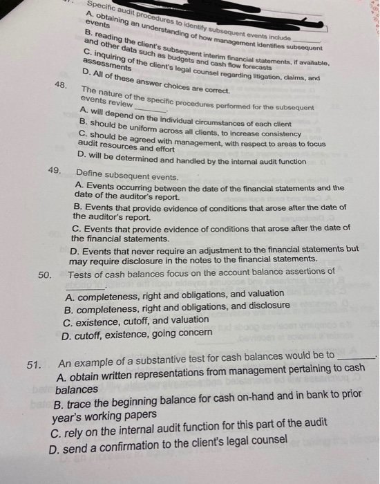  Specific audit procedures to identity subsequent events in A obtaining an