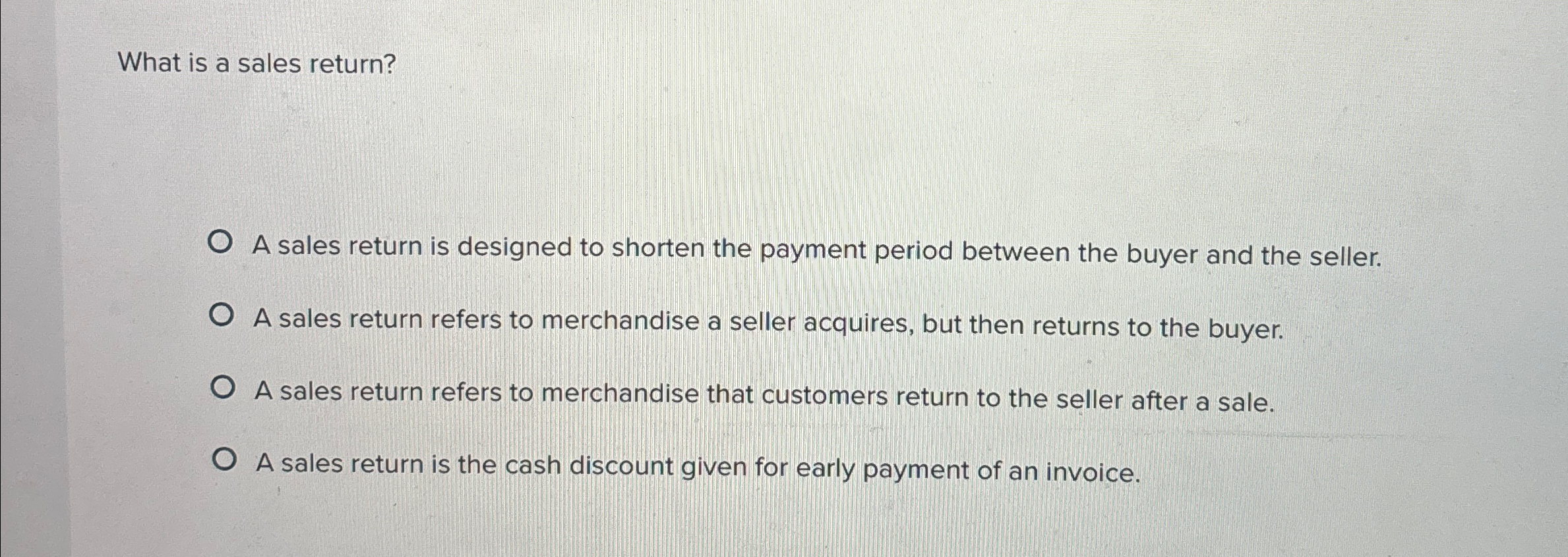 What is a sales return? A sales return is designed to
