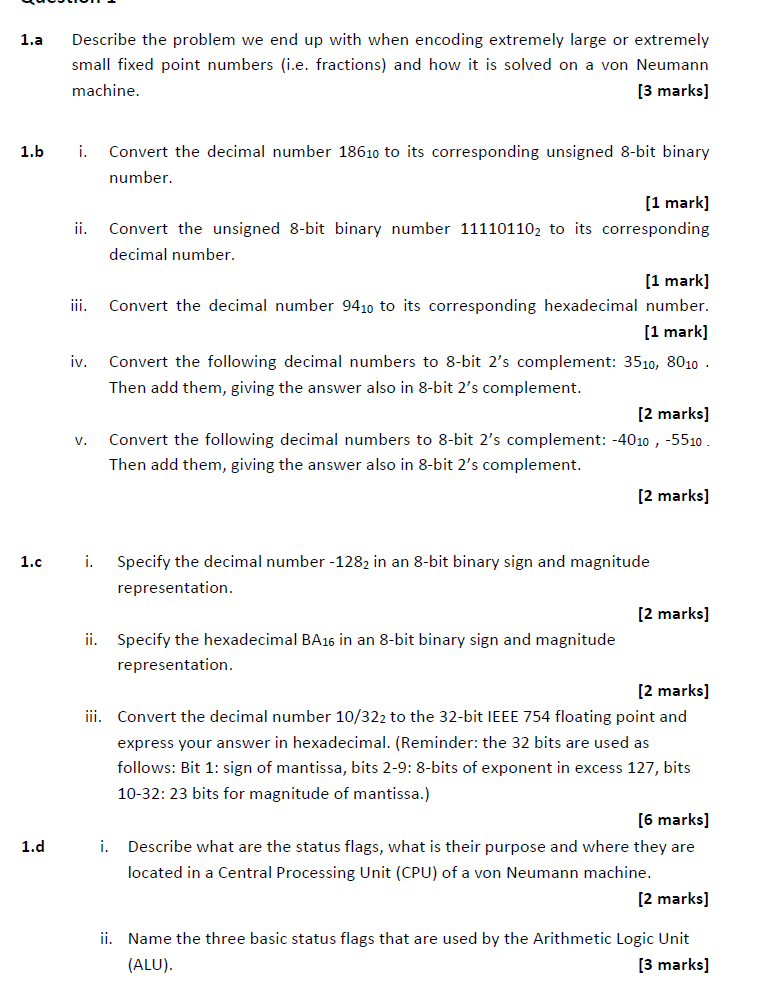  1.a Describe the problem we end up with when encoding extremely