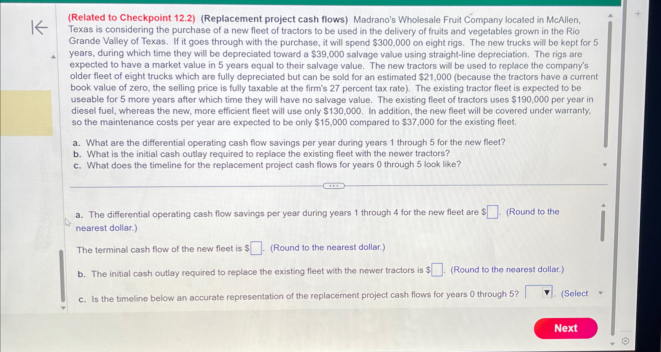  (Related to Checkpoint 12.2)(Replacement project cash flows) Madrano's Wholesale Fruit Company