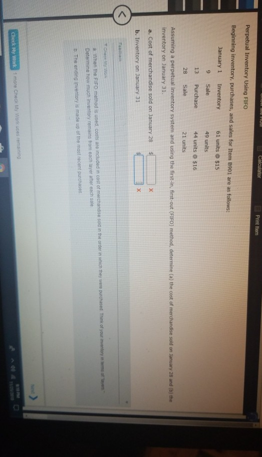  Print Item Perpetual Inventory Using FIFO Beginning inventory, purchases, and sales