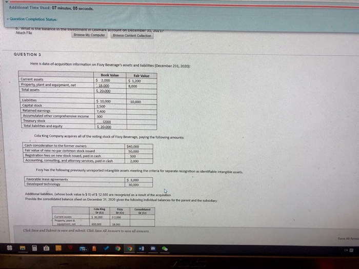  Additional Time Used: 07 minutes, 06 seconds. Question Co tion Status