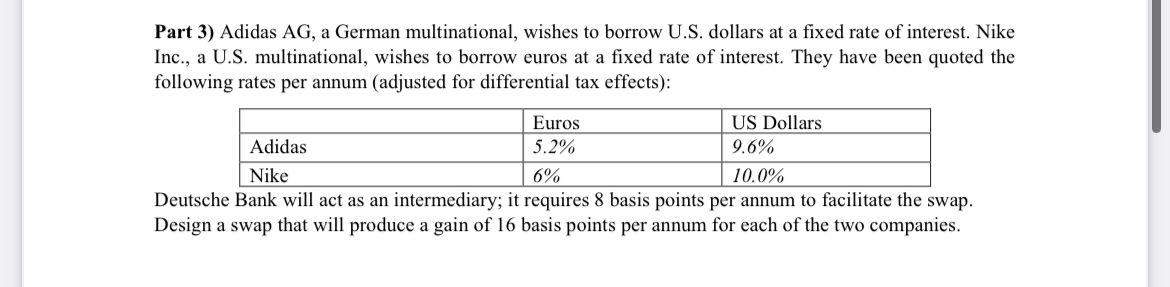 using excel format please answer this question Part 3) Adidas AG, a