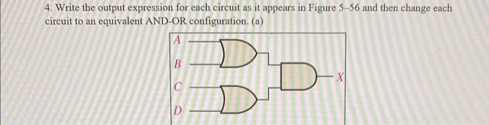  4. Write the output expression for each circuit as it appears