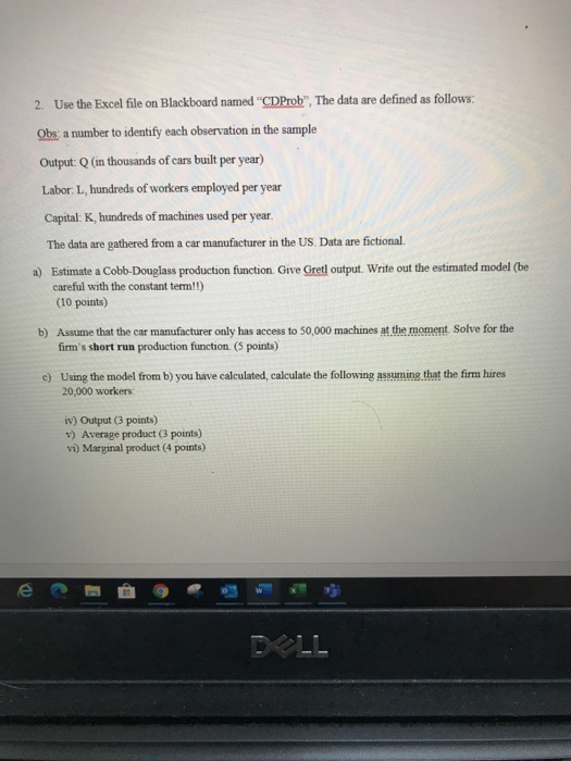  2. Use the Excel file on Blackboard named "CDProb", The data