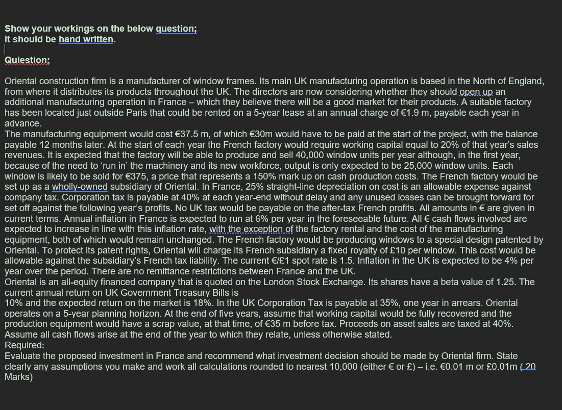  Show your workings on the below question; It should be hand