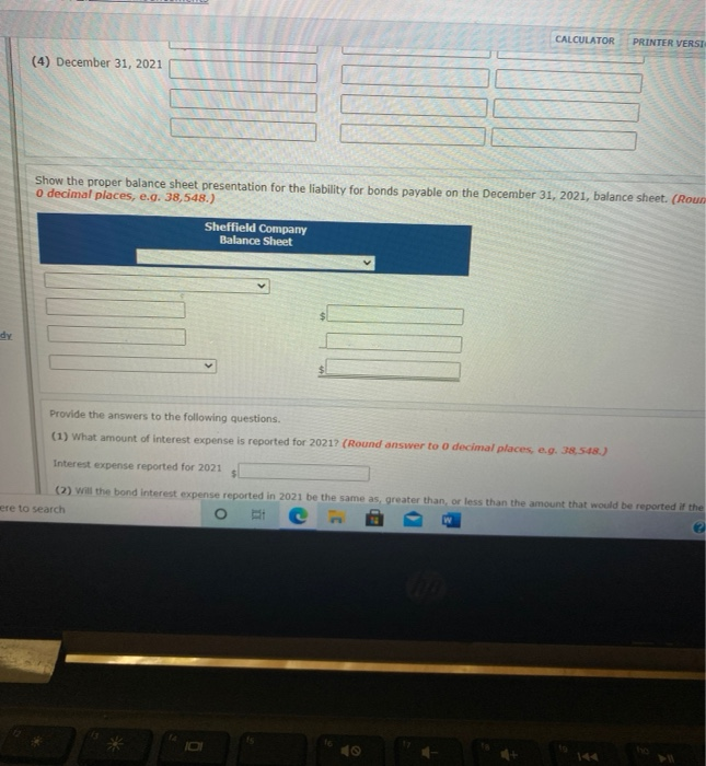 2020, Sheffield Company issued $3,493,000 face value of 14%, 20-year bonds at