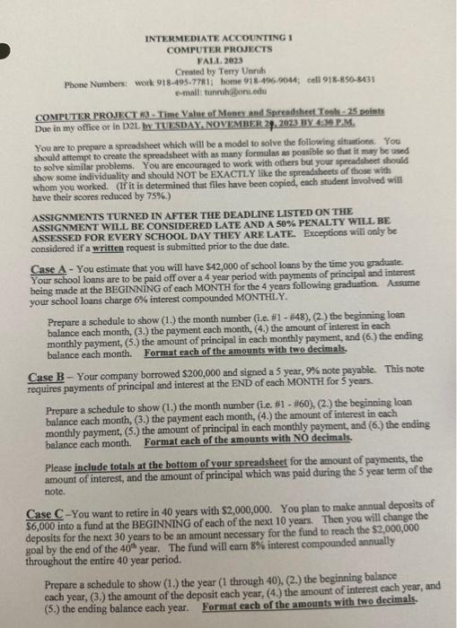 INTERMEDIATE ACCOUNTTNG 1 COMPUTER PROJECTs FAL.. 2023 Created by Terry Unuh