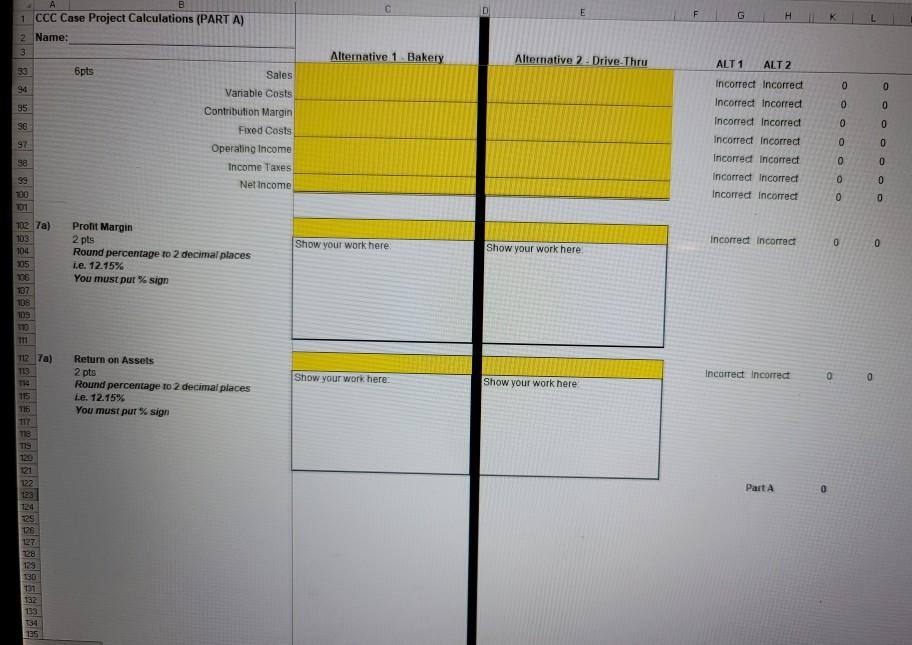 Cody? Why? The company can only pick one of the alternatives, due