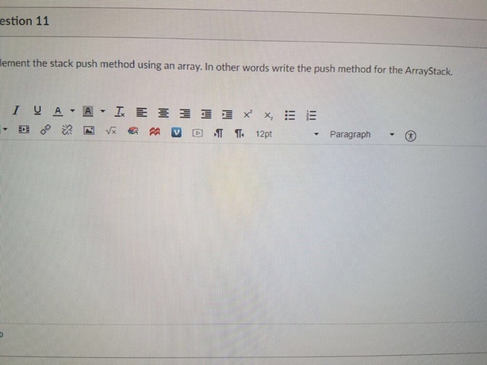  estion 11 lement the stack push method using an array. In