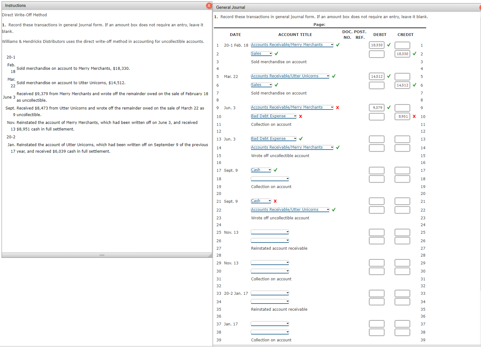  Record these transactions in journal form. Use direct write off form
