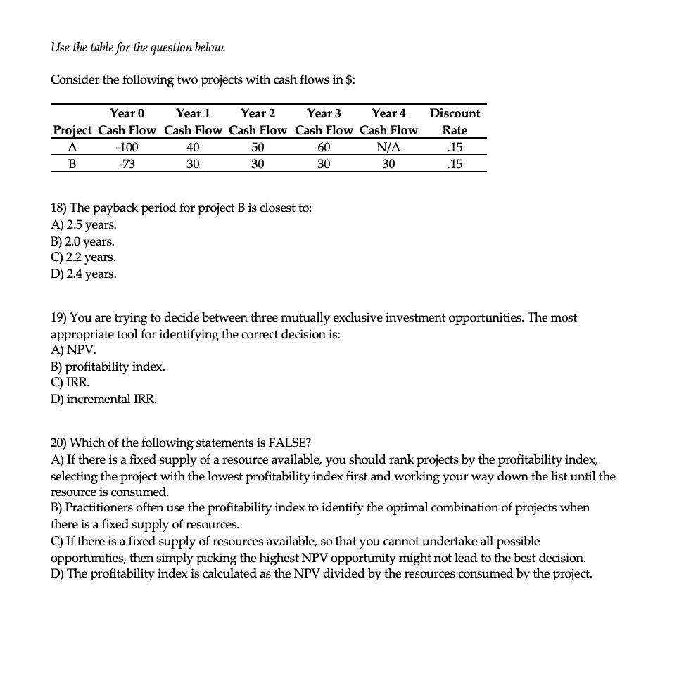  Use the table for the question below. Consider the following two