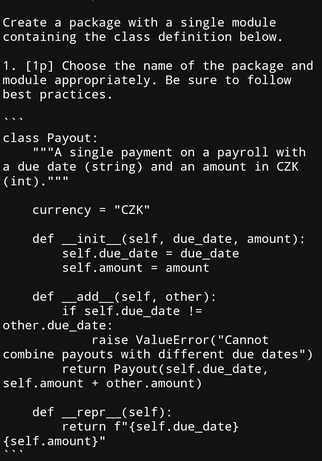  code in python. Create a package with a single module containing