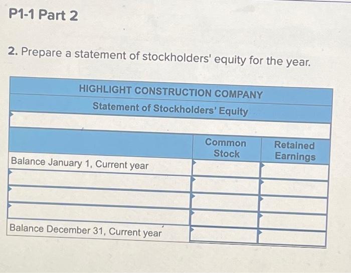 P1-1 Part 3 3. Prepare a balance sheet at December 31. HIGHLIGHT