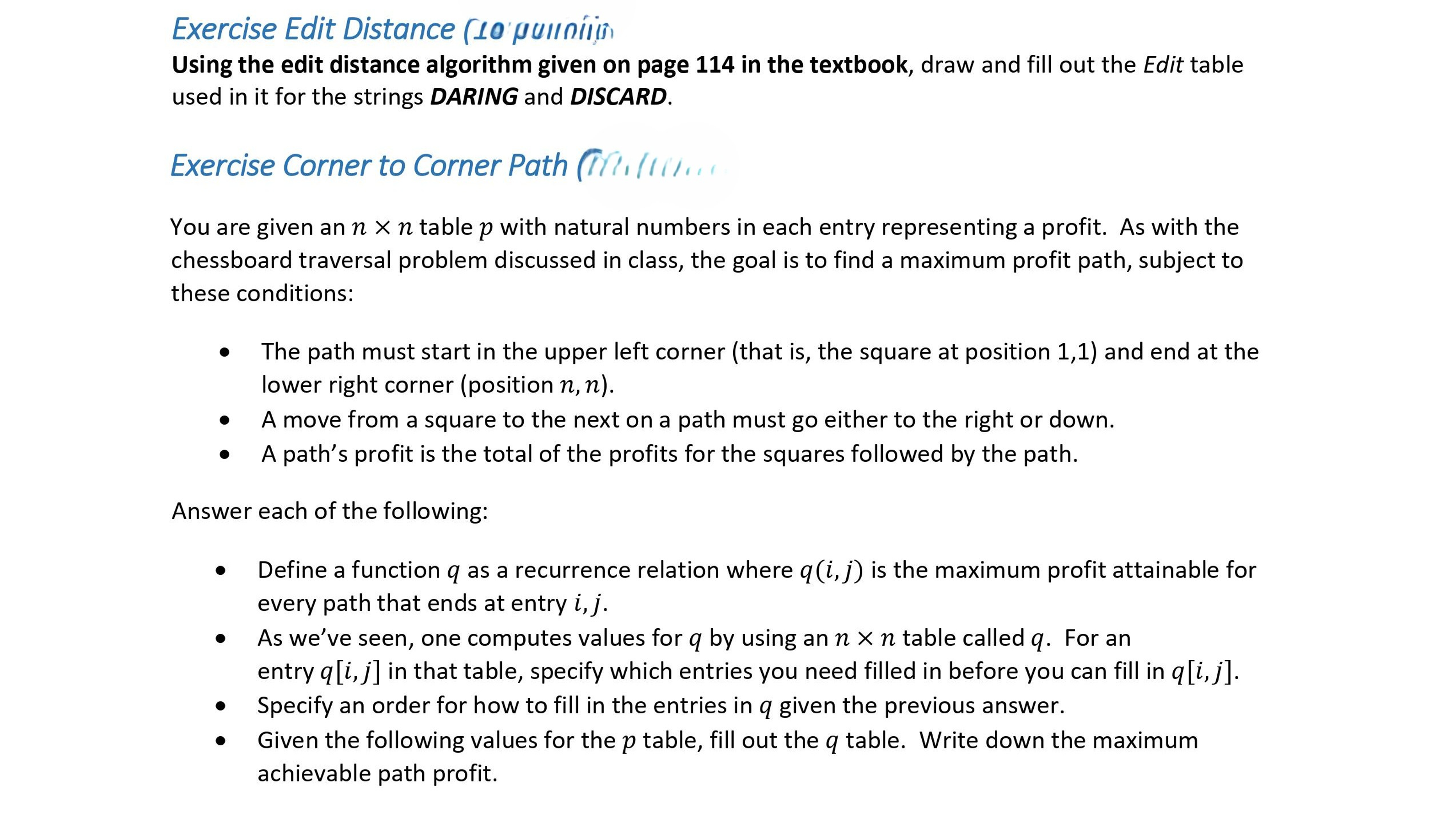  Using the edit distance algorithm given on page 114 in the