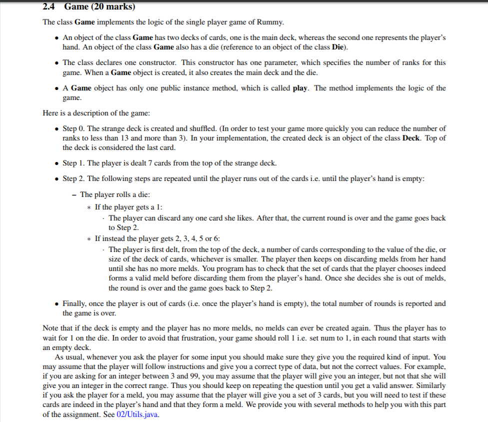  2.4 Game (20 marks) The class Game implements the logic of