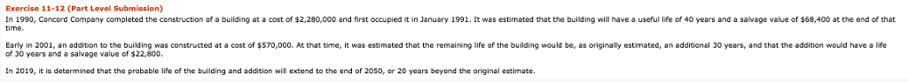 Need help with part D. Exercise 11-12 (Part Level Submission) In 1990,